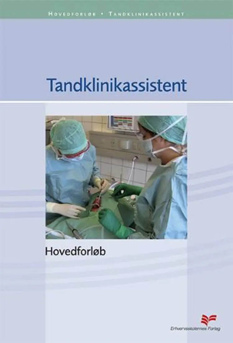 Tandklinikassistent - hovedforløb af Per Rasmussen