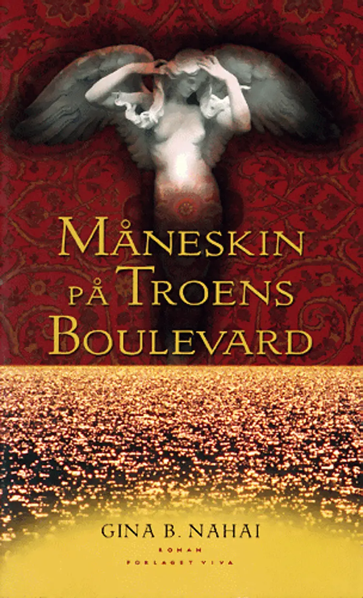 Måneskin på Troens Boulevard af Gina B. Nahai