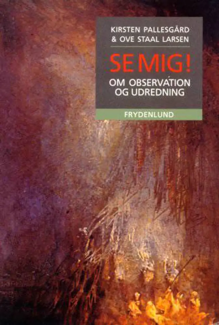 Se mig! af Kirsten Pallesgård