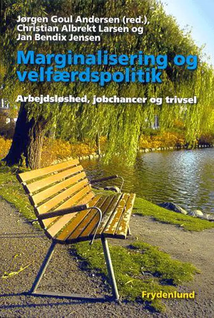 Marginalisering og velfærdspolitik af Jørgen Goul Andersen
