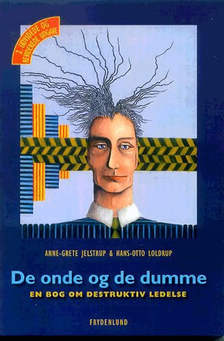 De onde og de dumme af Hans-Otto Loldrup