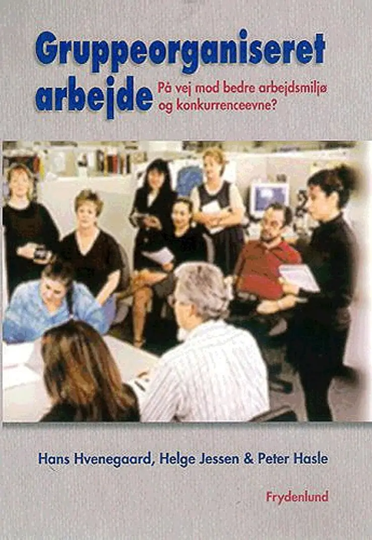 Gruppeorganiseret arbejde af Hans Hvenegaard