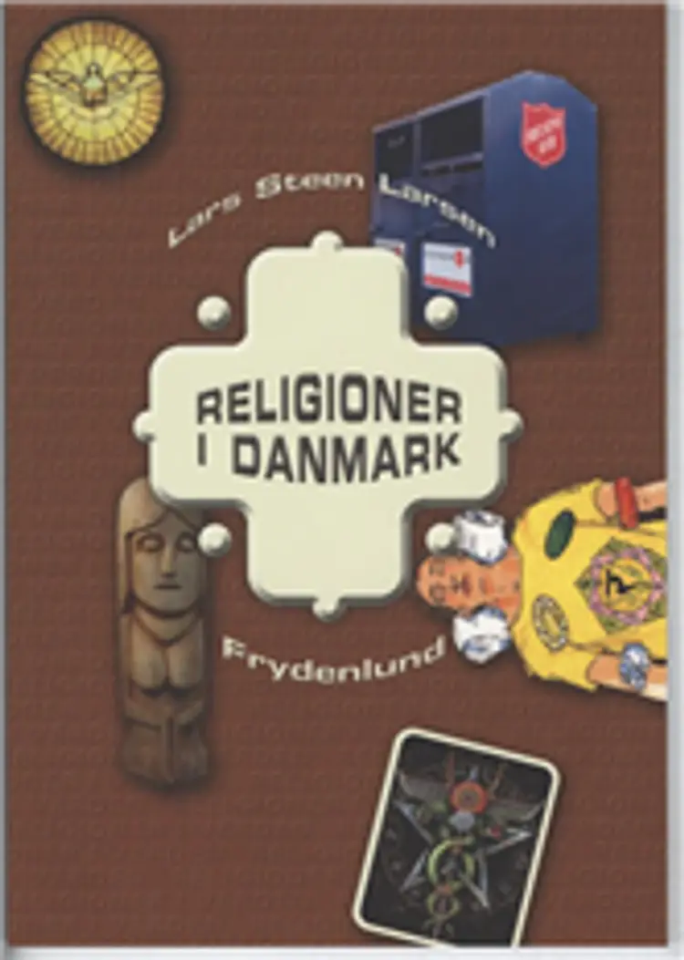 Religioner i Danmark af Lars Steen Larsen
