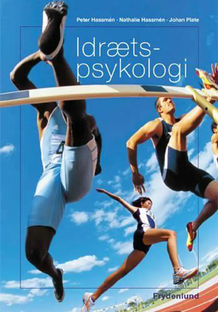Idrætspsykologi af Peter Hassmén