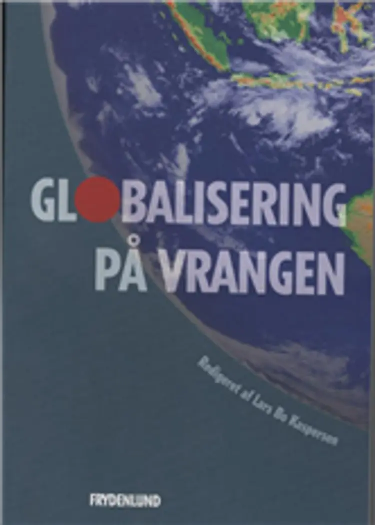 Globalisering på vrangen af Lars Bo Kaspersen
