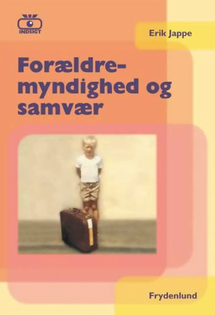 Forældremyndighed og samvær af Erik Jappe