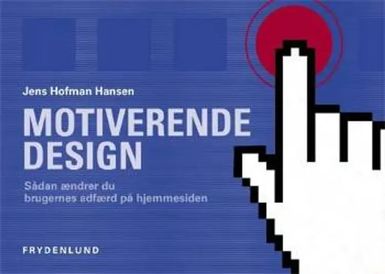Motiverende design af Jens Hofman Hansen