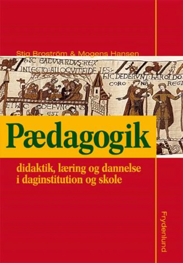 Pædagogik af Stig Broström