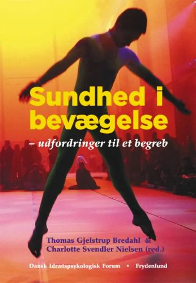 Sundhed i bevægelse af Thomas Bredahl