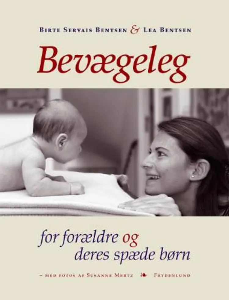 Bevægeleg for forældre og deres spæde børn af Birte Servais Bentsen