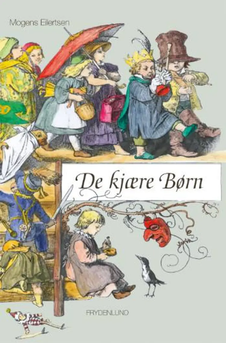 De Kjære børn af Mogens Eilertsen