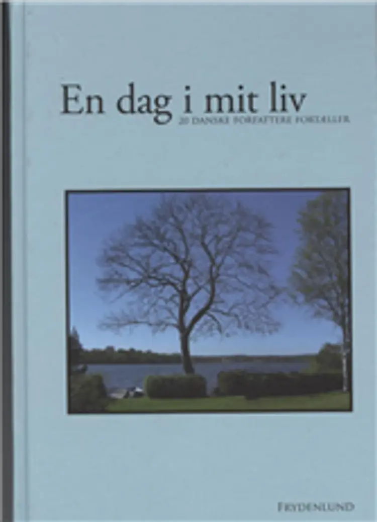 En dag i mit liv af Else Berenth