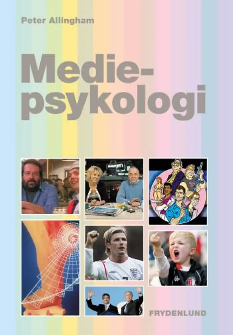Mediepsykologi af Peter Allingham