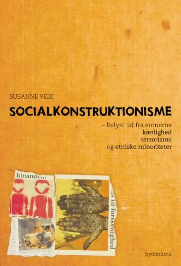 Socialkonstruktionisme af Susanne Veik