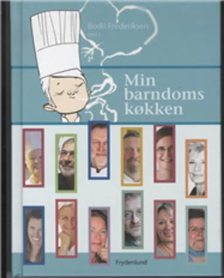 Min barndoms køkken af Bodil Frederiksen (red.)