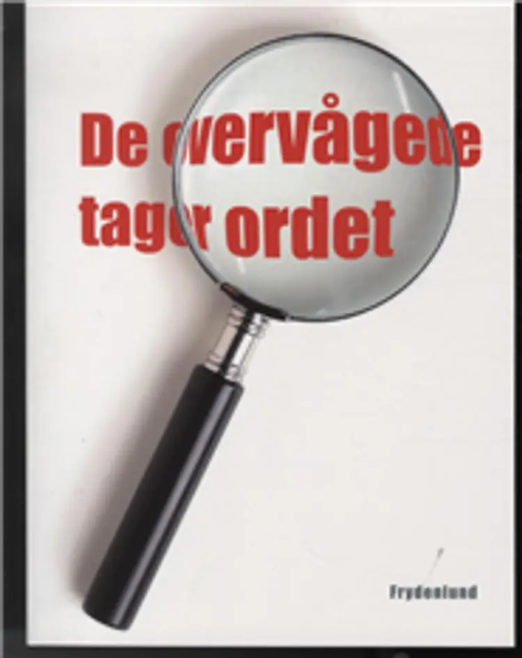 De overvågede tager ordet af Anton Nielsen