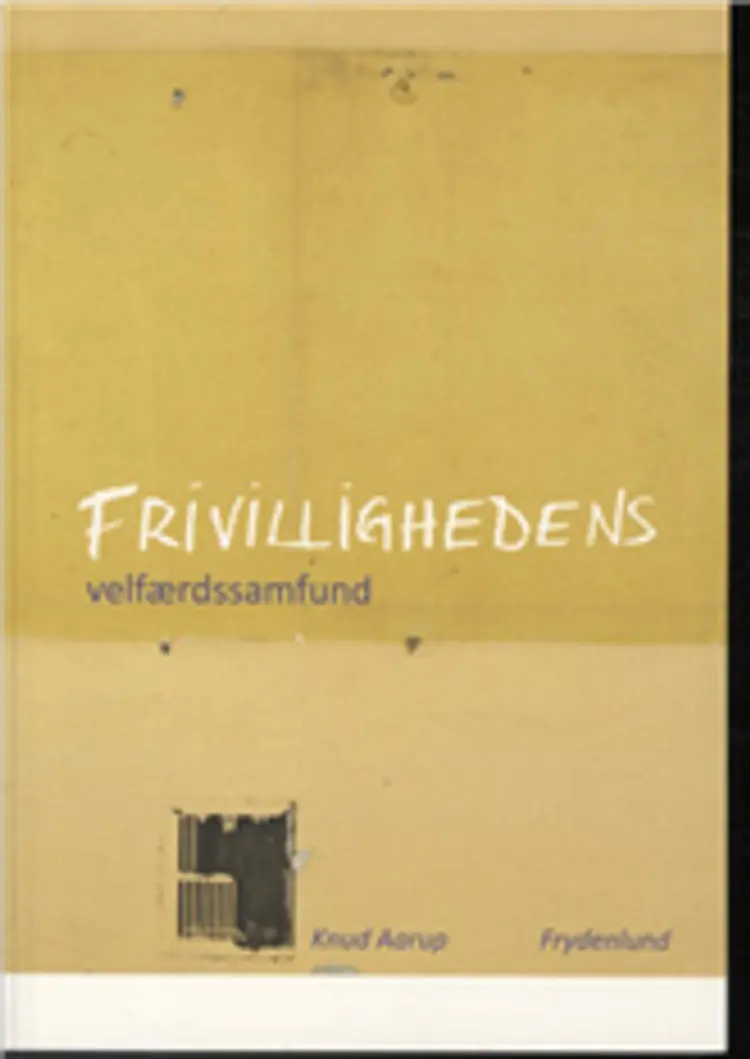 Frivillighedens velfærdssamfund af Knud Aarup