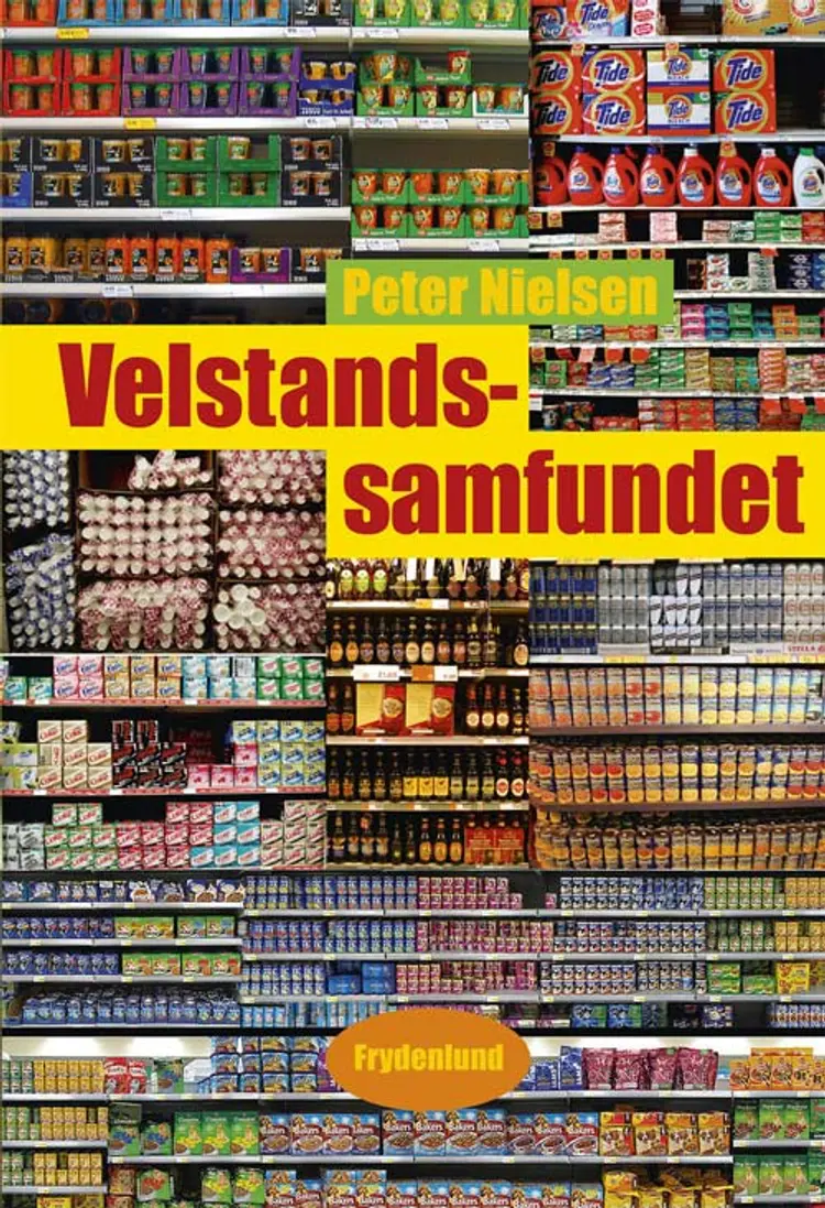 Velstandssamfundet af Peter Nielsen