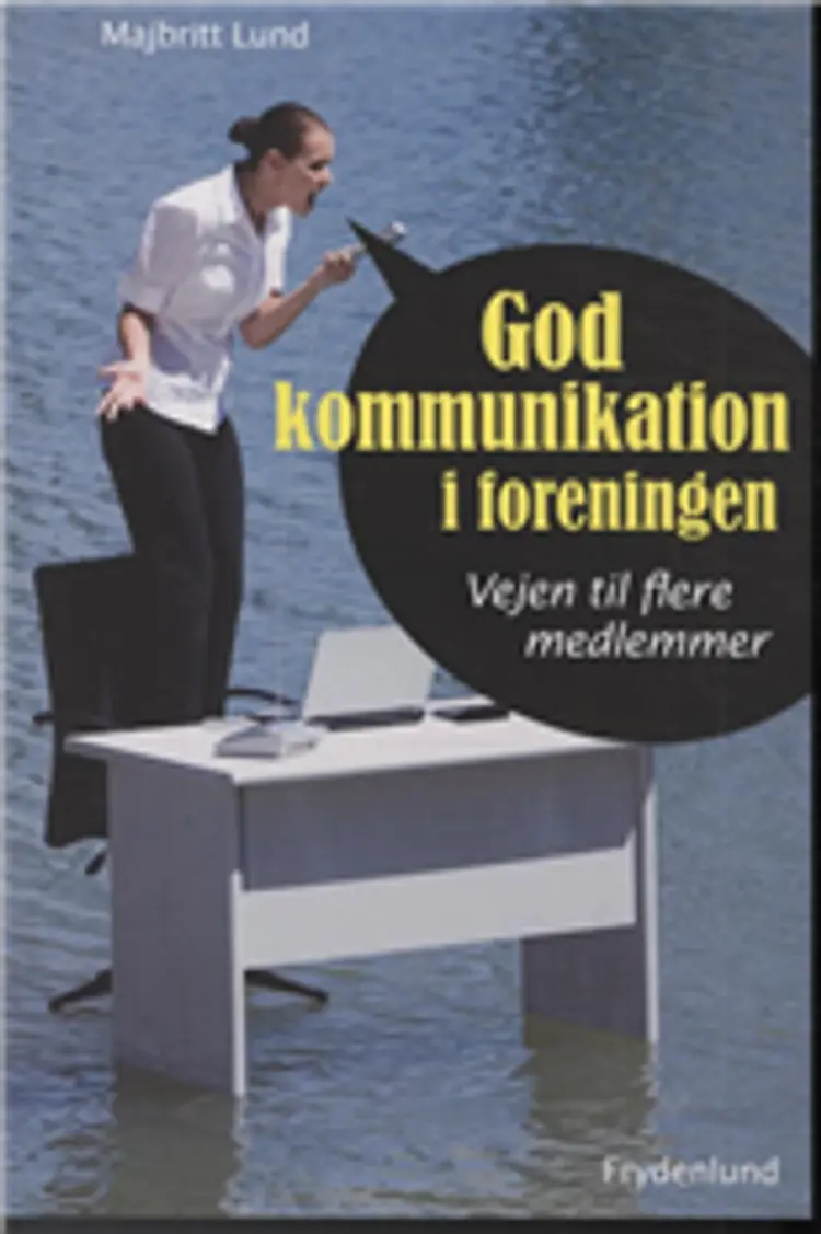 God kommunikation i foreningen af Majbritt Lund