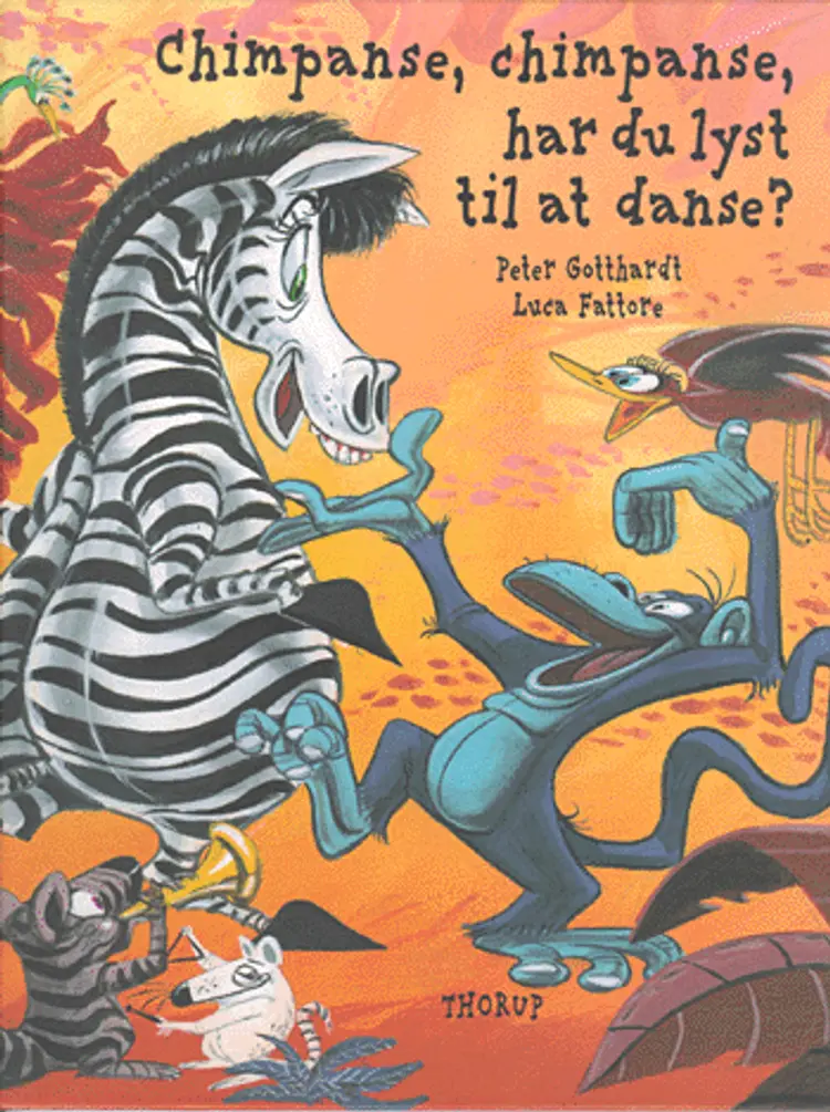 Chimpanse, chimpanse, har du lyst til at danse? af Peter Gotthardt