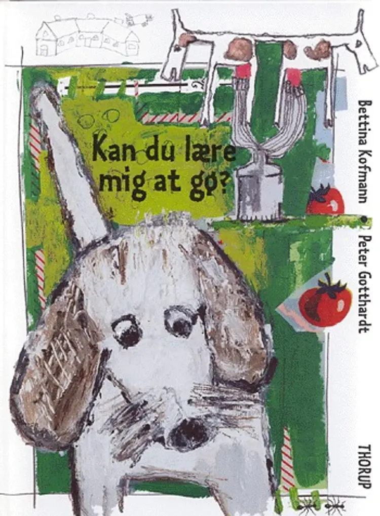 Kan du lære mig at gø? af Bettina Kofmann