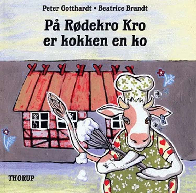 På Rødekro Kro er kokken en ko af Peter Gotthardt