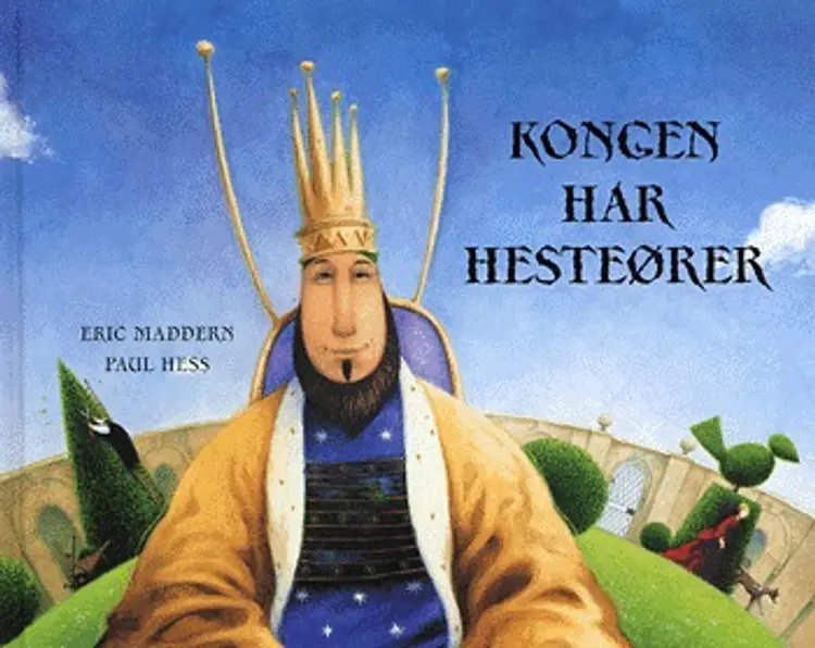 Kongen har hesteører af Eric Maddern