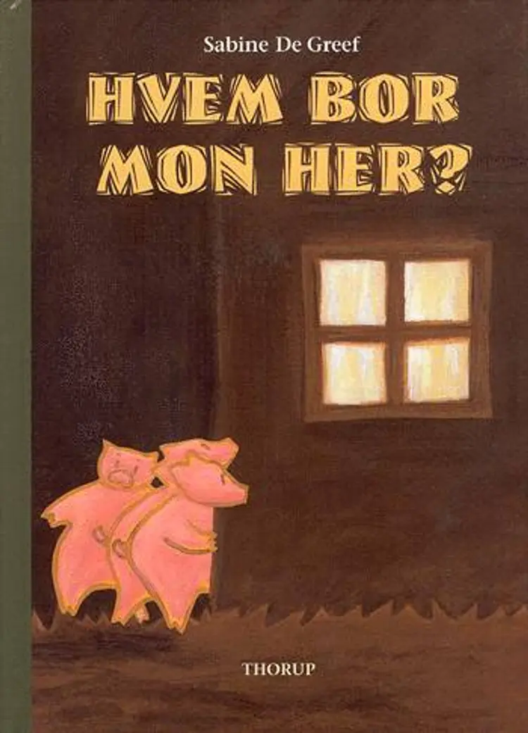 Hvem bor mon her? af Sabine De Greef