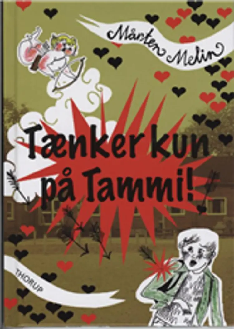 Tænker kun på Tammi! af Mårten Melin