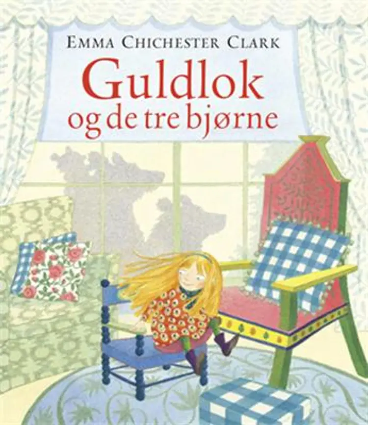 Guldlok og de tre bjørne af Emma Chichester Clark