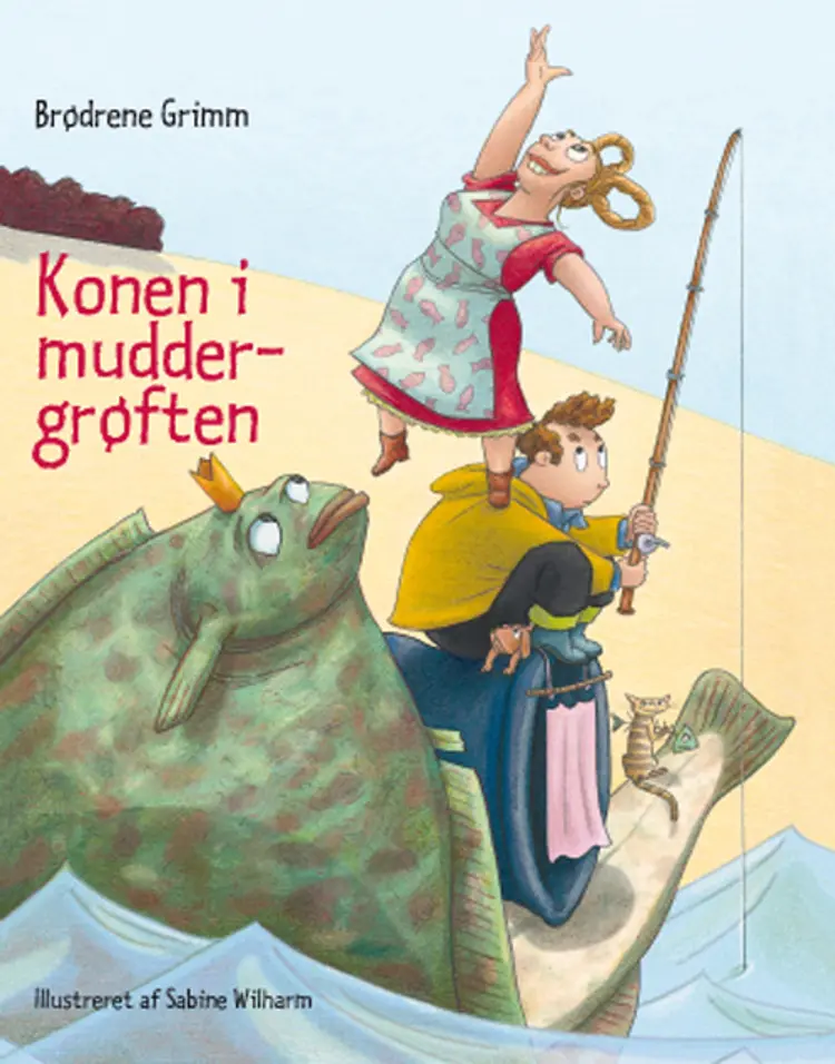 Konen i muddergrøften af Brødrene Grimm