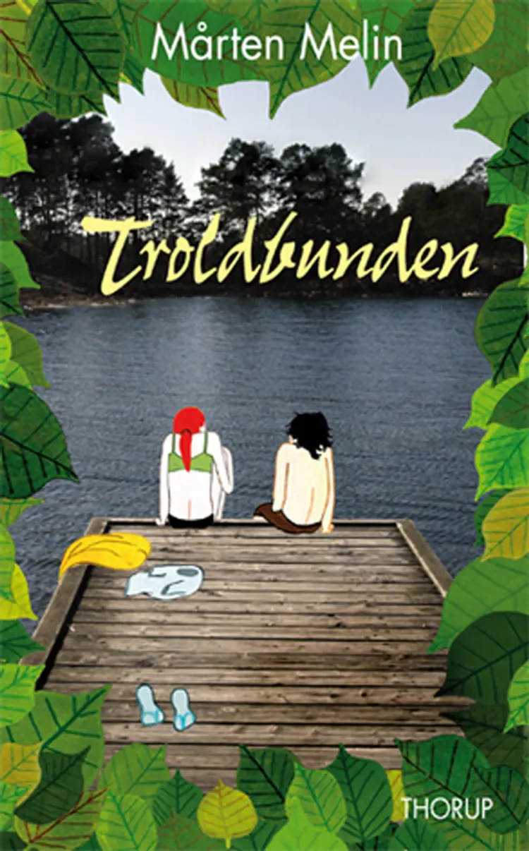 Troldbunden af Mårten Melin