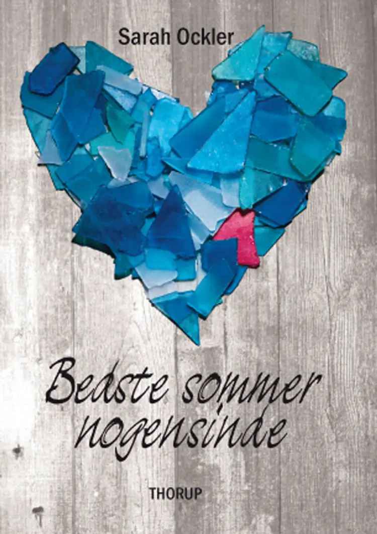 Bedste sommer nogensinde af Sarah Ockler