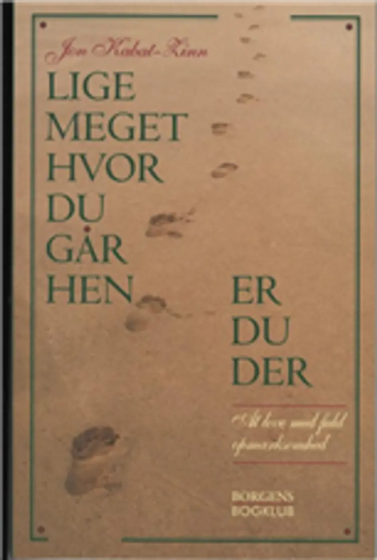 Lige meget hvor du går hen.. af -
