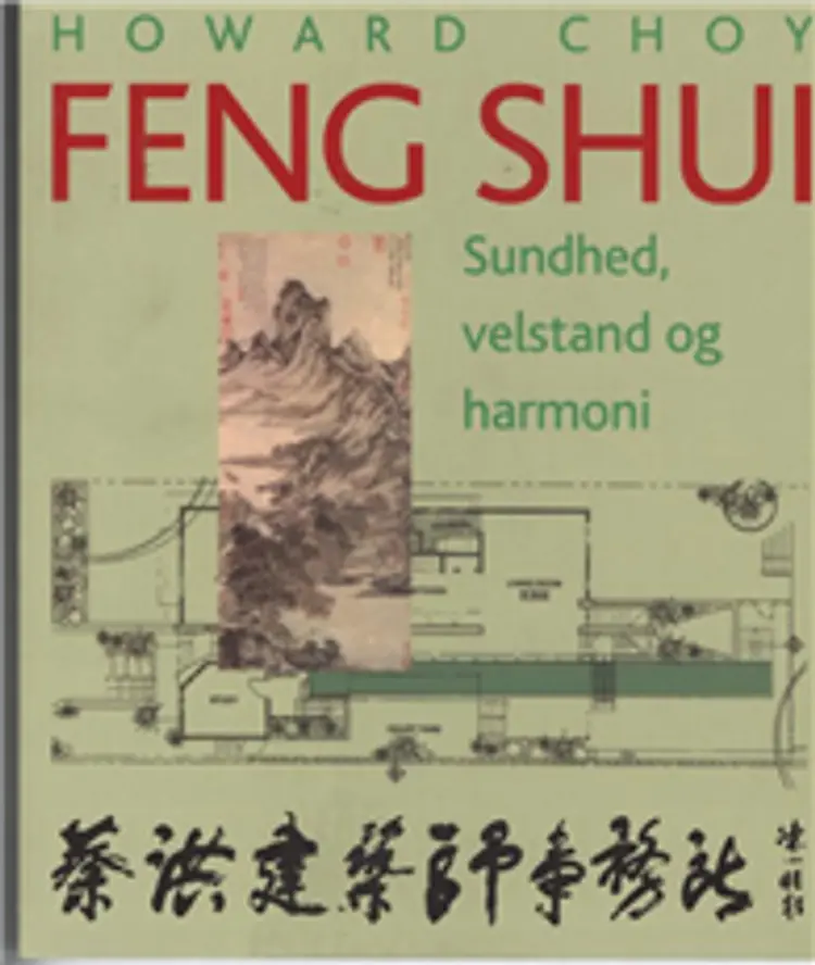 FENG SHUI SUNDHED, VELSTAND OG HARMONI af BM Author