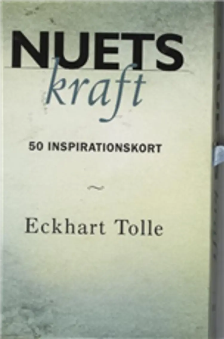 NUETS KRAFT - 50 INSPIRATIONSKORT af TOLLE