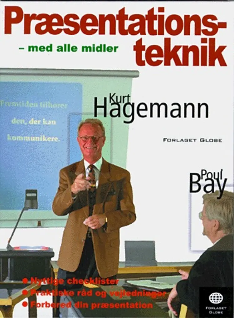 Præsentationsteknik - med alle midler af Poul Bay