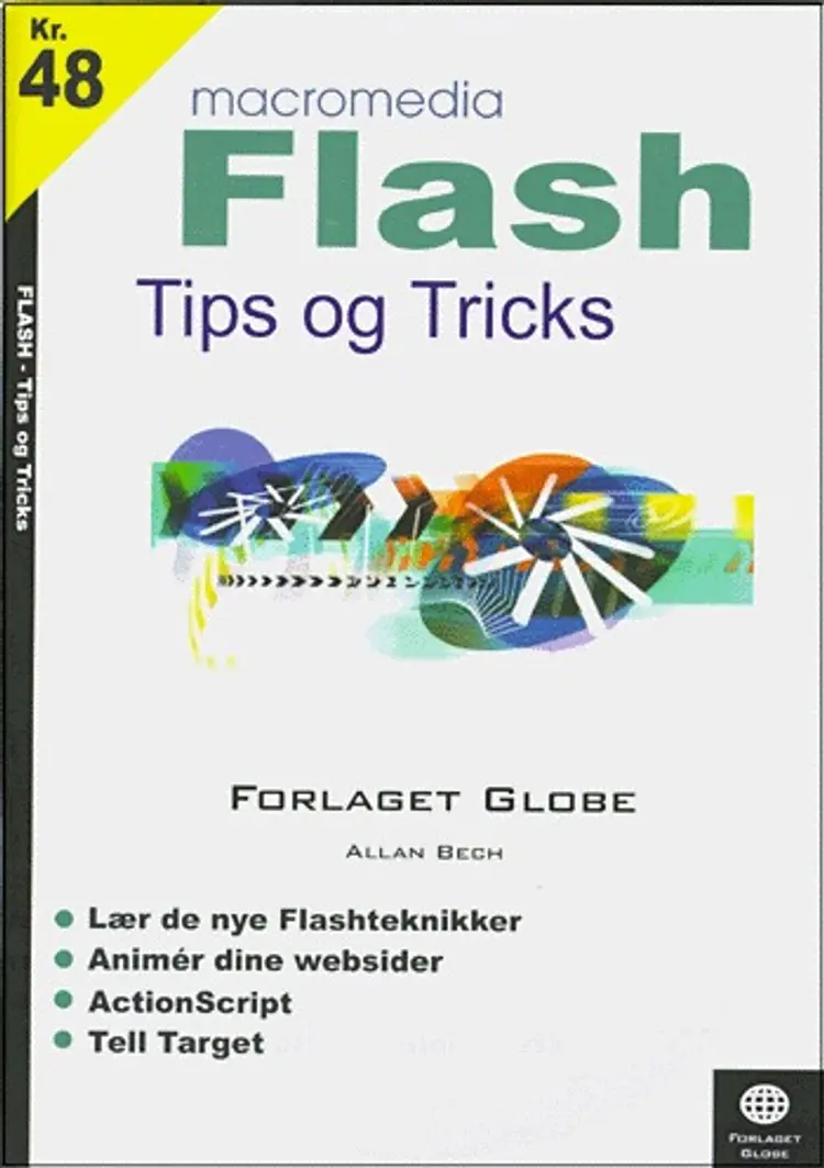 Tips & tricks til Macromedia Flash af Allan Bech