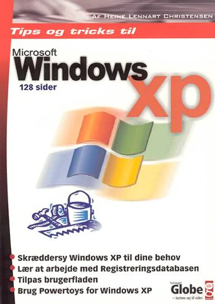 Tips & tricks til Microsoft Windows XP af Heine Lennart Christensen