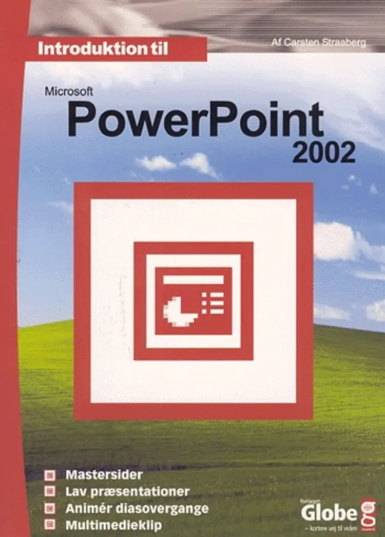 Introduktion til PowerPoint 2002 af Carsten Straaberg