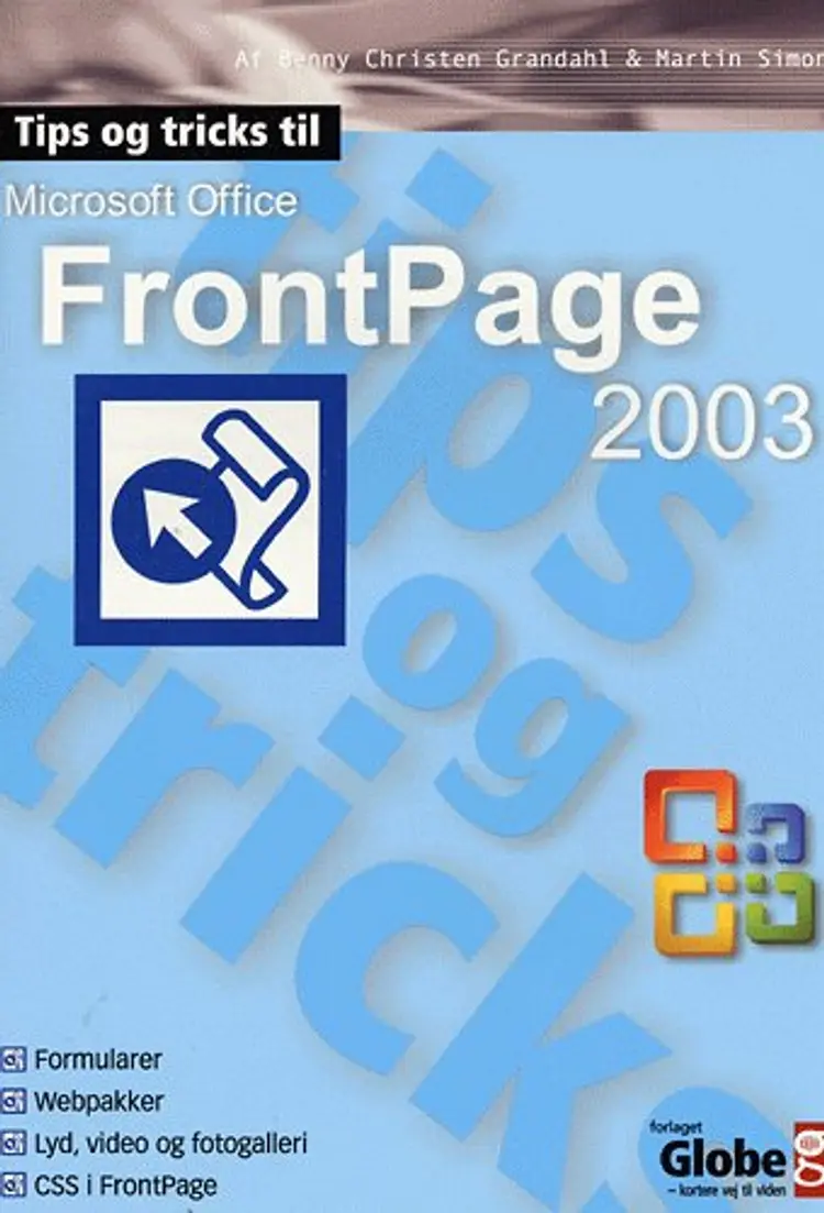 Tips og tricks til Microsoft Office FrontPage 2003 af Martin Simon