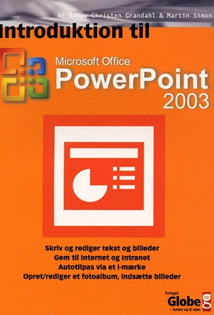 Introduktion til PowerPoint 2003 af Benny Christen Grandahl