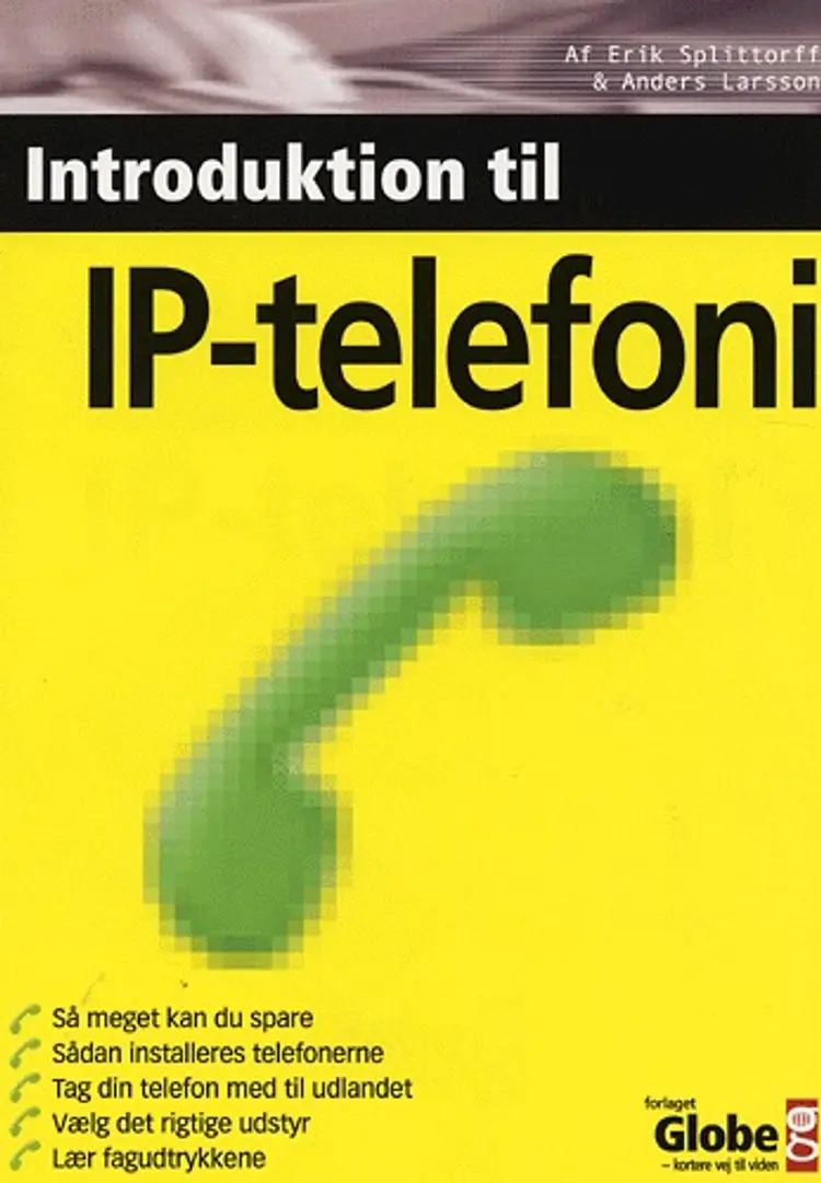 Introduktion til IP-telefoni af Erik Splittorf