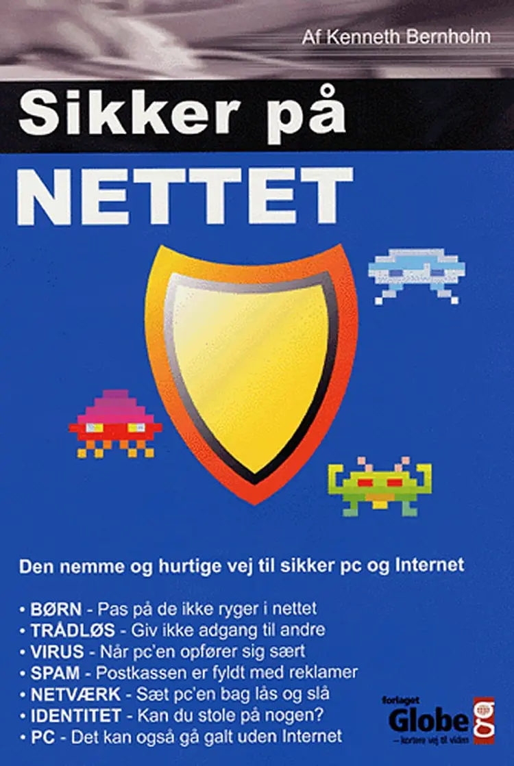Sikker på NETTET af Kenneth Bernholm