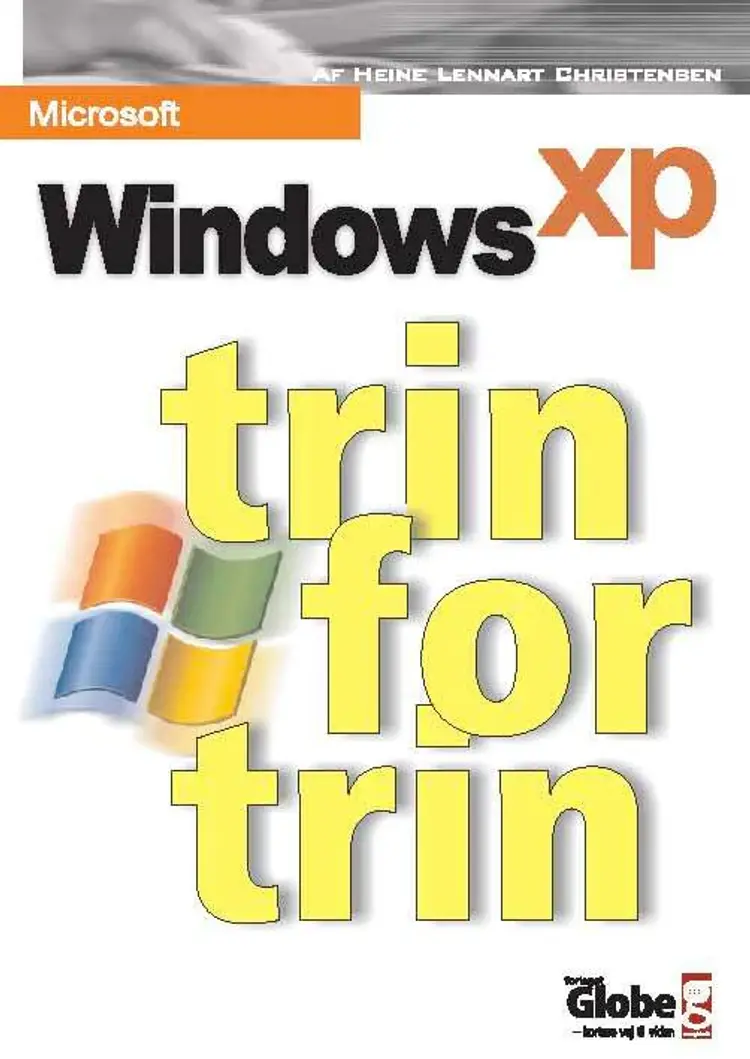 Windows XP - trin for trin af Heine Lennart Christensen