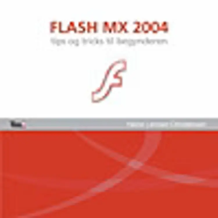 Flash MX 2004 af Heine Lennart Christensen