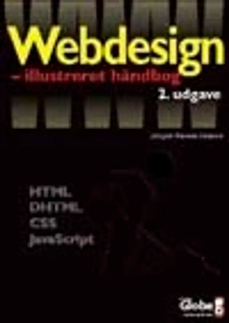 Webdesign - illustreret håndbog, 2. udgave af Jørgen Farum Jensen