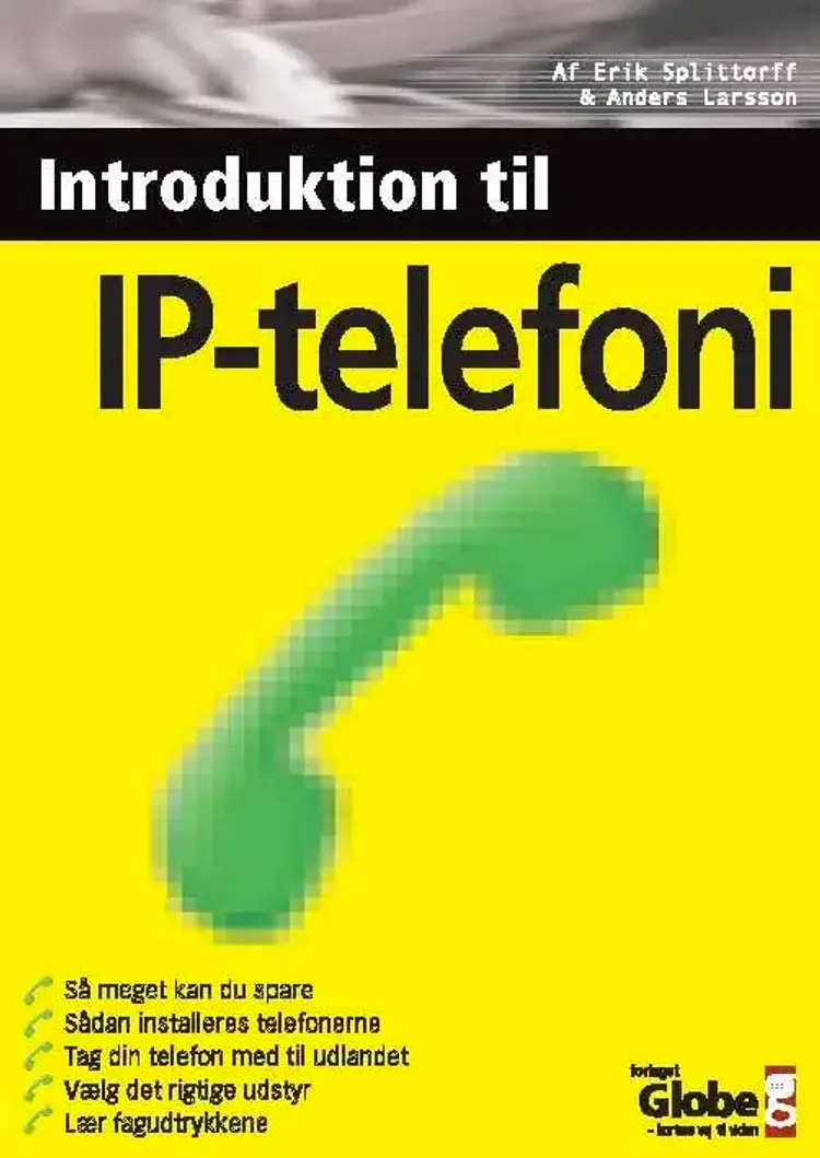 Introduktion til IP-telefoni af A.Larsson A.Larsson