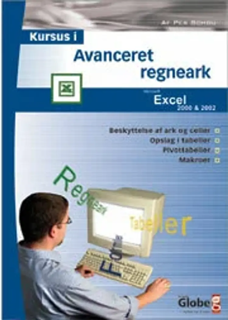 Kursus i Avanceret Regneark af Per Schou