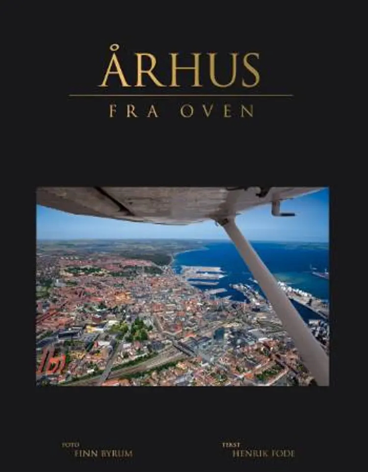 Århus fra Oven af Henrik Fode